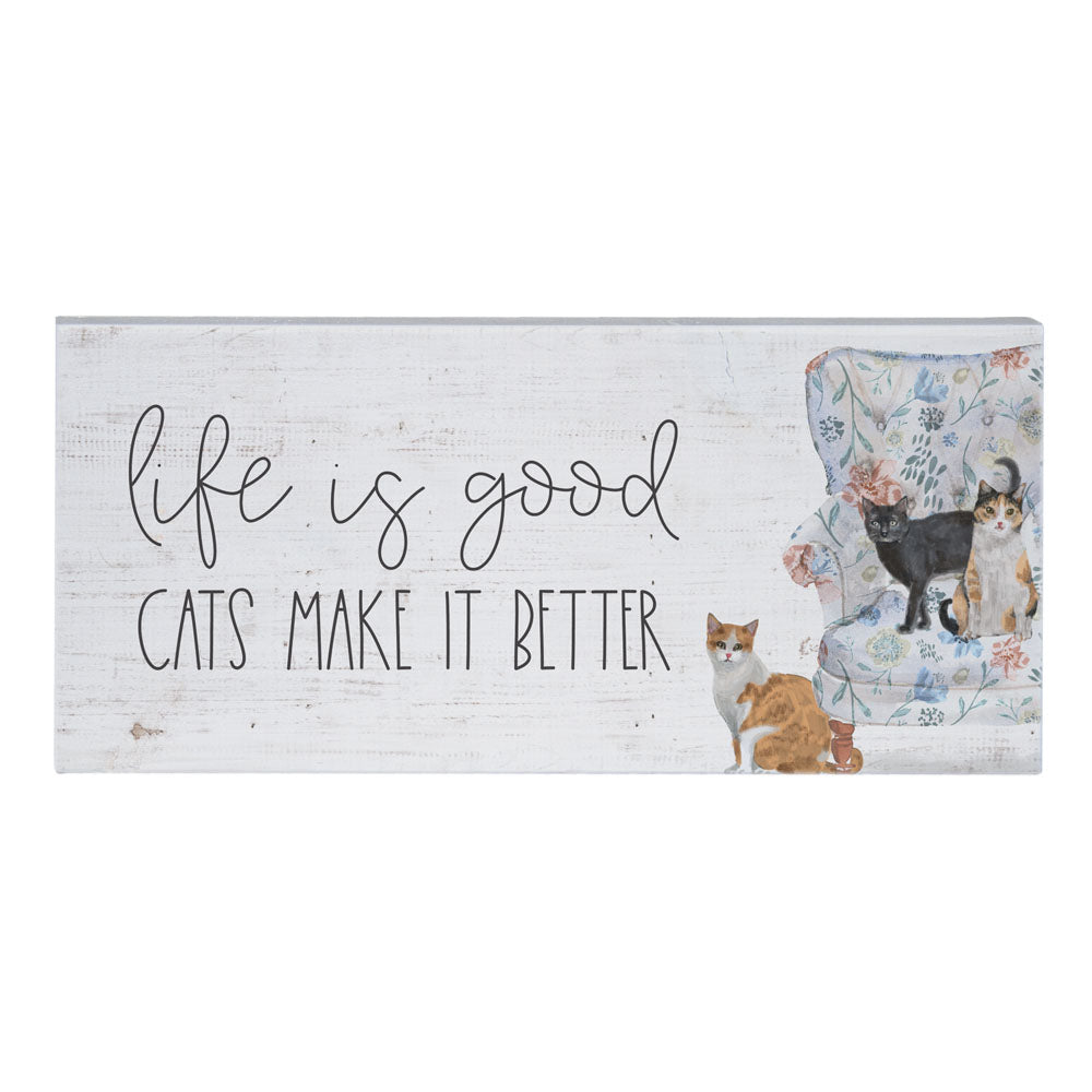 “Life Is Good – Cats Make It Better” Decorative Wood Sign
